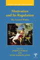 Book cover of: Motivation and Its Regulation. By: Joseph P. Forgas