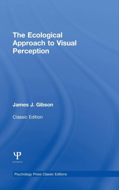 Book cover of: Ecological Approach to Visual Perception. By: James J. Gibson