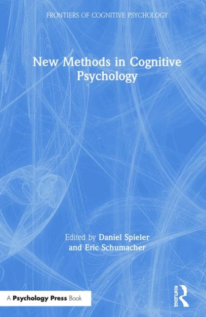 Book cover of: New Methods in Cognitive Psychology. By: Daniel Spieler