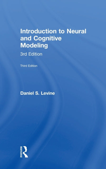 Introduction to Neural and Cognitive Modeling