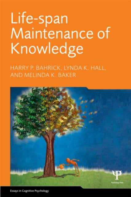 Book cover of: Life-Span Maintenance of Knowledge. By: Harry P. Bahrick