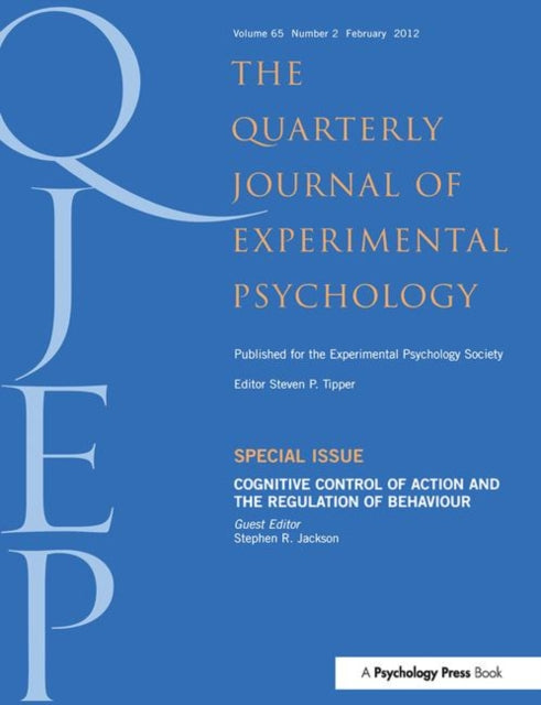 Book cover of: Cognitive Control of Action and the Regulation of Behaviour. By: Stephen Jackson