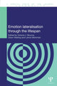 Book cover of: Emotion Lateralisation Through the Lifespan. By: Victoria J. Bourne