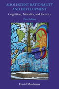 Adolescent Rationality and Development