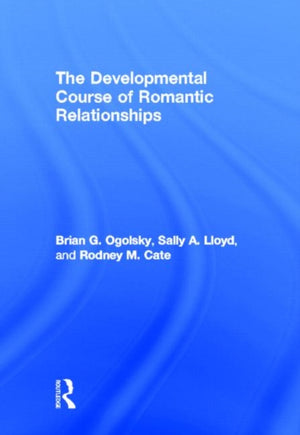 Developmental Course of Romantic Relationships