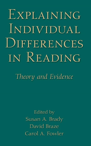 Explaining Individual Differences in Reading