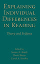 Book cover of: Explaining Individual Differences in Reading. By: Susan A. Brady