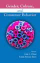 Book cover of: Gender, Culture, and Consumer Behavior. By: Cele C. Otnes