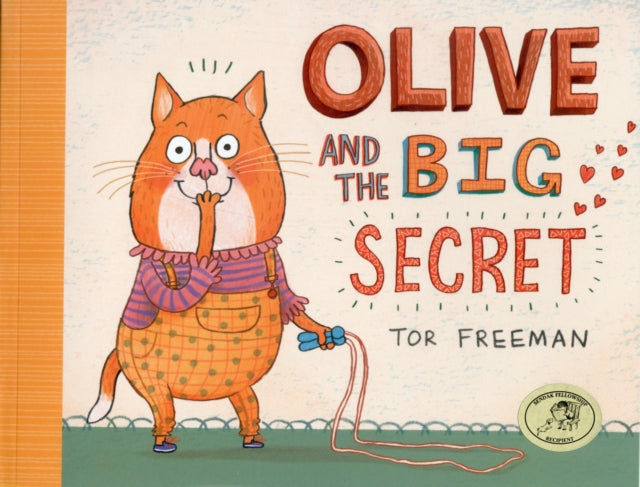 Book cover of: Olive and the Big Secret