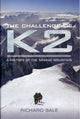 Book cover of: Challenge of K2: a History of the Savage Mountain