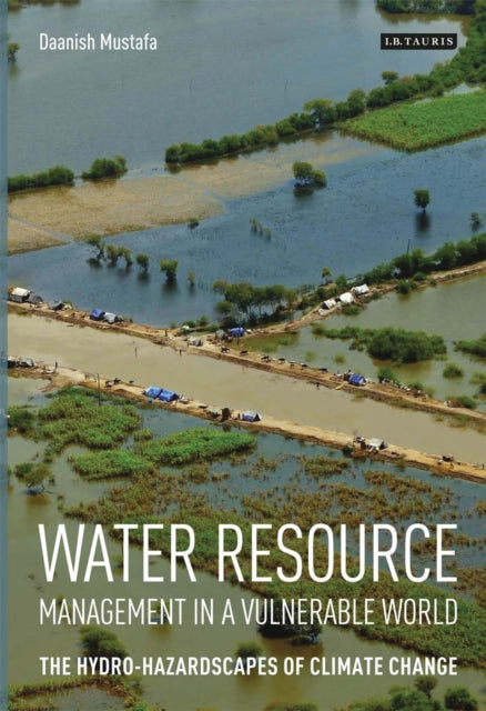 Book cover of: Water Resource Management in a Vulnerable World