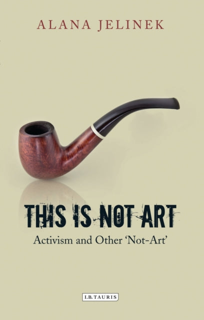 Book cover of: This is Not Art