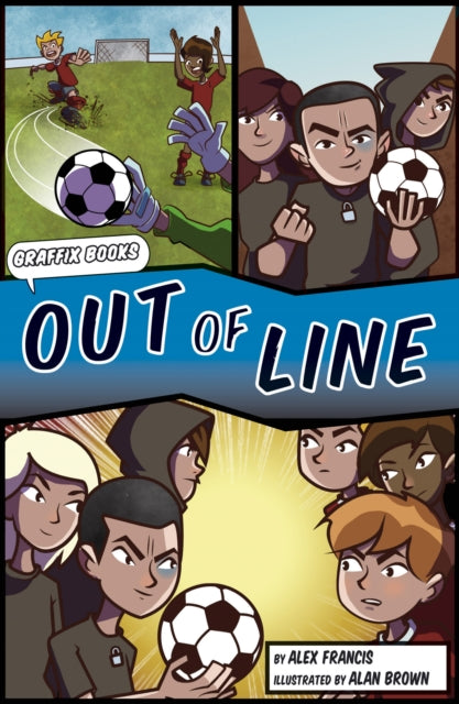 Book cover of: Out of Line (Graphic Reluctant Reader). By: Alex Francis