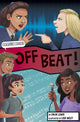 Book cover of: Off Beat (Graphic Reluctant Reader). By: Chloe Lewis