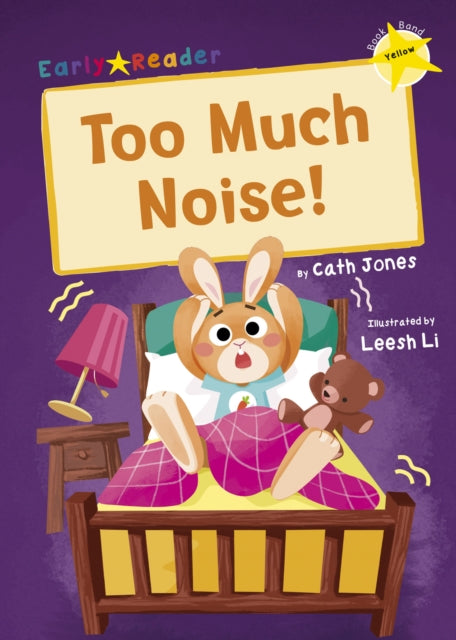 Book cover of: Too Much Noise!. By: Cath Jones