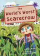 Book cover of: World's Worst Scarecrow. By: Jenny Moore