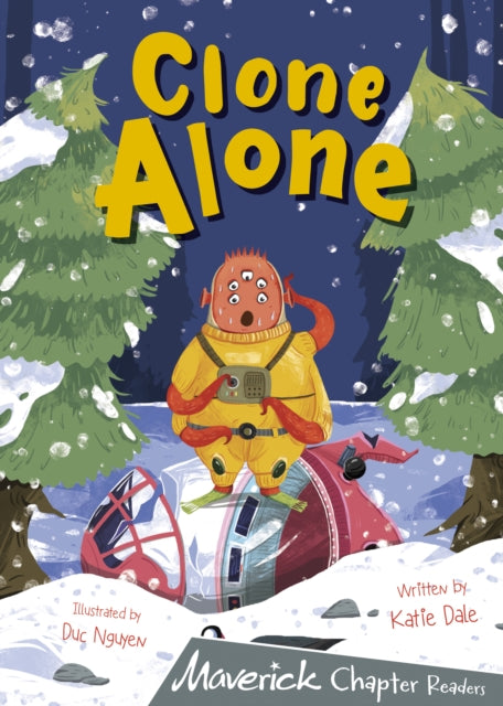 Book cover of: Clone Alone. By: Katie Dale