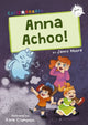 Book cover of: Anna Achoo!. By: Jenny Moore; Katie Crumpton