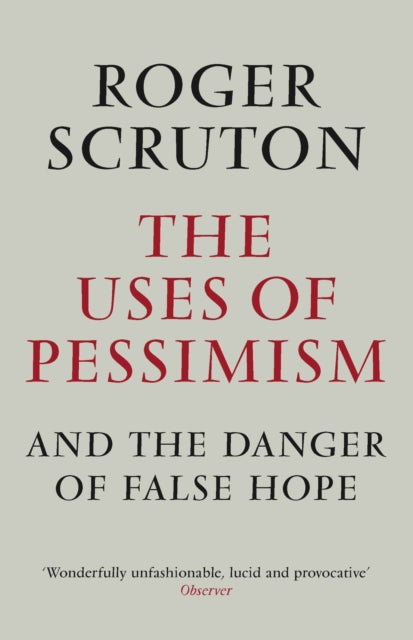 Book cover of: Uses of Pessimism
