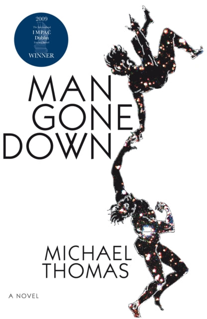 Book cover of: Man Gone Down. By: Michael Thomas