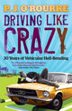 Book cover of: Driving Like Crazy