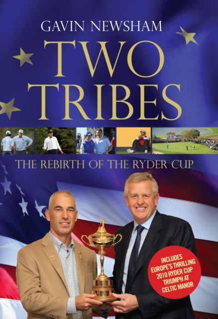Book cover of: Two Tribes. By: Gavin Newsham