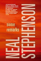 Book cover of: Some Remarks. By: Neal Stephenson