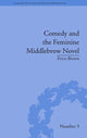 Book cover of: Comedy and the Feminine Middlebrow Novel. By: Erica Brown