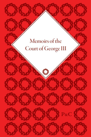 Memoirs of the Court of George III