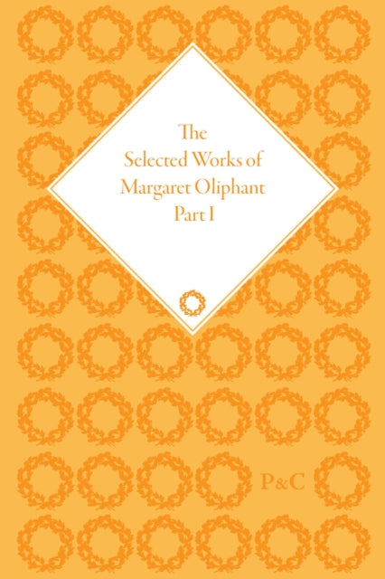 Book cover of: Selected Works of Margaret Oliphant. By: Joanne Shattock