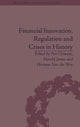 Book cover of: Financial Innovation, Regulation and Crises in History. By: Piet Clement