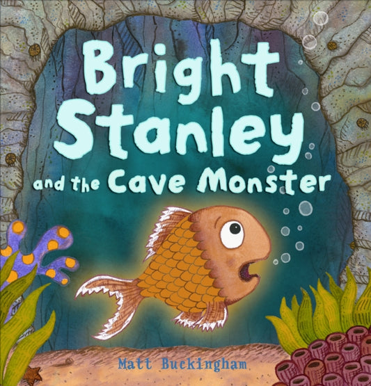 Book cover of: Bright Stanley and the Cave Monster