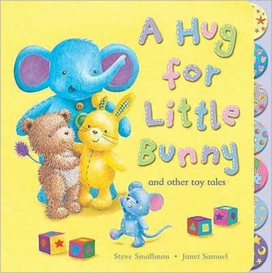 Book cover of: Hug for Little Bunny and Other Toy Tales