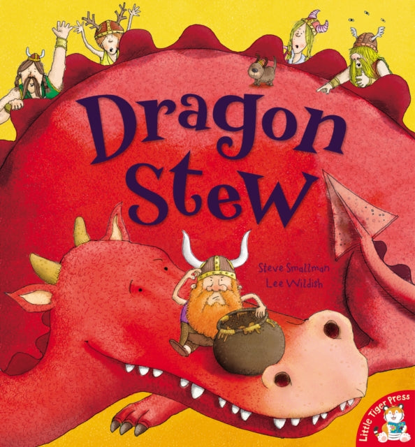 Book cover of: Dragon Stew. By: Steve Smallman
