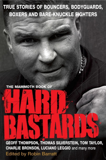 Book cover of: Mammoth Book of Hard Bastards