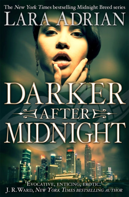 Book cover of: Darker After Midnight. By: Lara Adrian