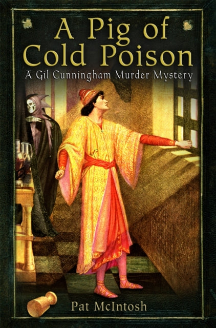 Book cover of: Pig of Cold Poison. By: Pat McIntosh