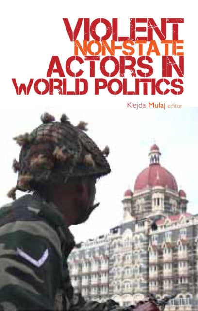 Book cover of: Violent Non-state Actors in World Politics