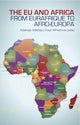 Book cover of: EU and Africa. By: Adekeye Adebajo