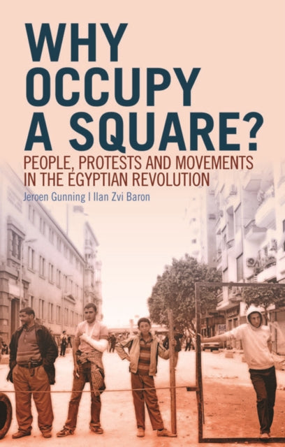 Book cover of: Why Occupy a Square?. By: Jeroen Gunning
