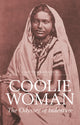 Book cover of: Coolie Woman. By: Gaiutra Bahadur