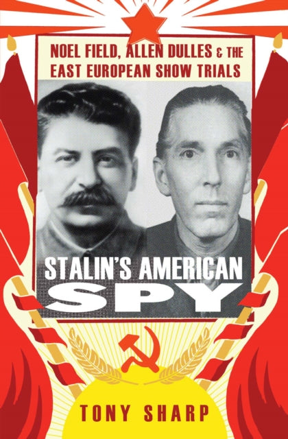 Book cover of: Stalin's American Spy