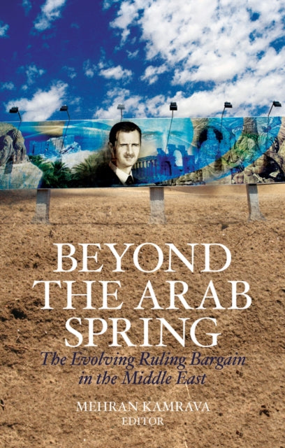 Book cover of: Beyond the Arab Spring. By: Mehran Kamrava