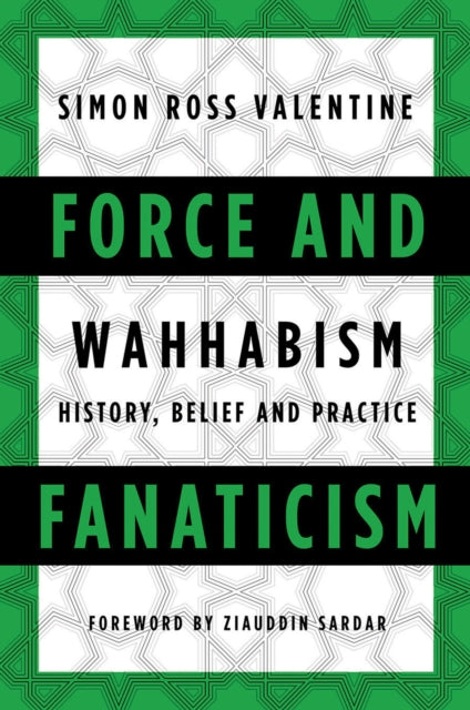 Book cover of: Force and Fanaticism. By: Simon Ross Valentine