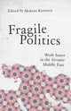 Book cover of: Fragile Politics