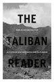 Book cover of: Taliban Reader. By: Alex Strick van Linschoten