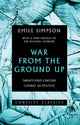 Book cover of: War From The Ground Up. By: Emile Simpson