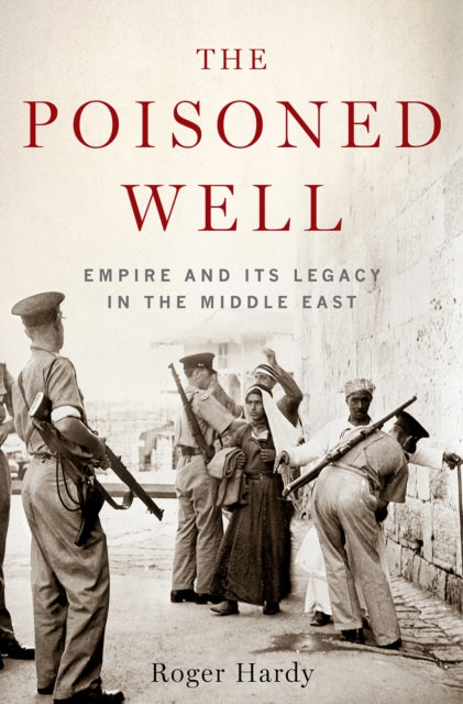 Book cover of: Poisoned Well. By: Roger Hardy
