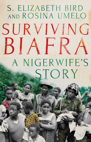 Surviving Biafra