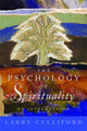 Book cover of: Psychology of Spirituality. By: Larry Culliford
